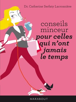 cover image of Conseils minceur pour celles qui n'ont jamais le temps